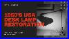 Vintage_1950s_USA_Desk_Lamp_Rewire_Part_2_01_jeqk